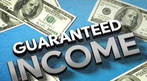 Guaranteed Monthly Income